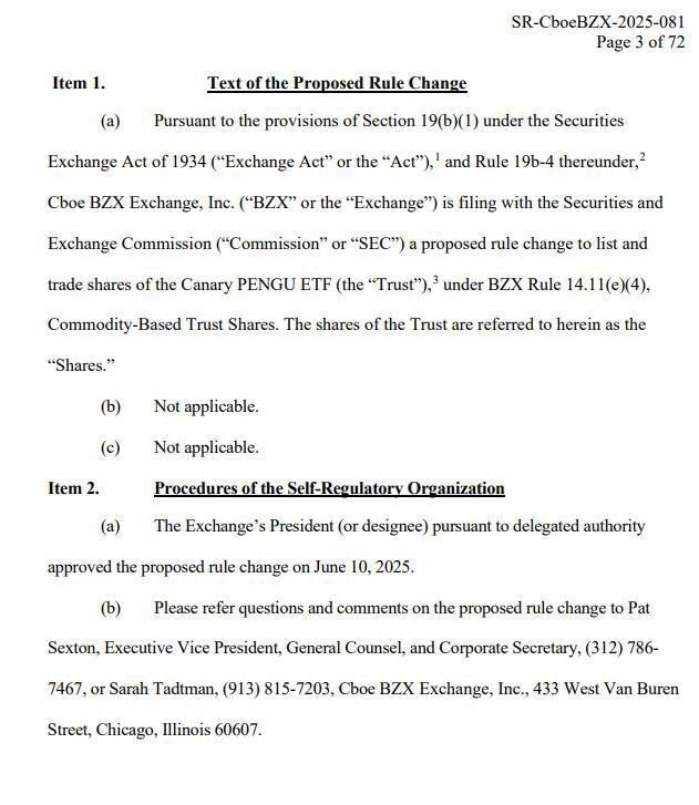 📄 SEC Filing: CBOE has submitted a proposed rule change to list and trade shares of the Canary PENGU ETF under Rule 14.11(e)(4) for Commodity-Based Trust Shares.

The ETF, backed by memecoin $PENGU, was approved internally by CBOE on June 10, 2025.

ℹ️ SEC review now underway.