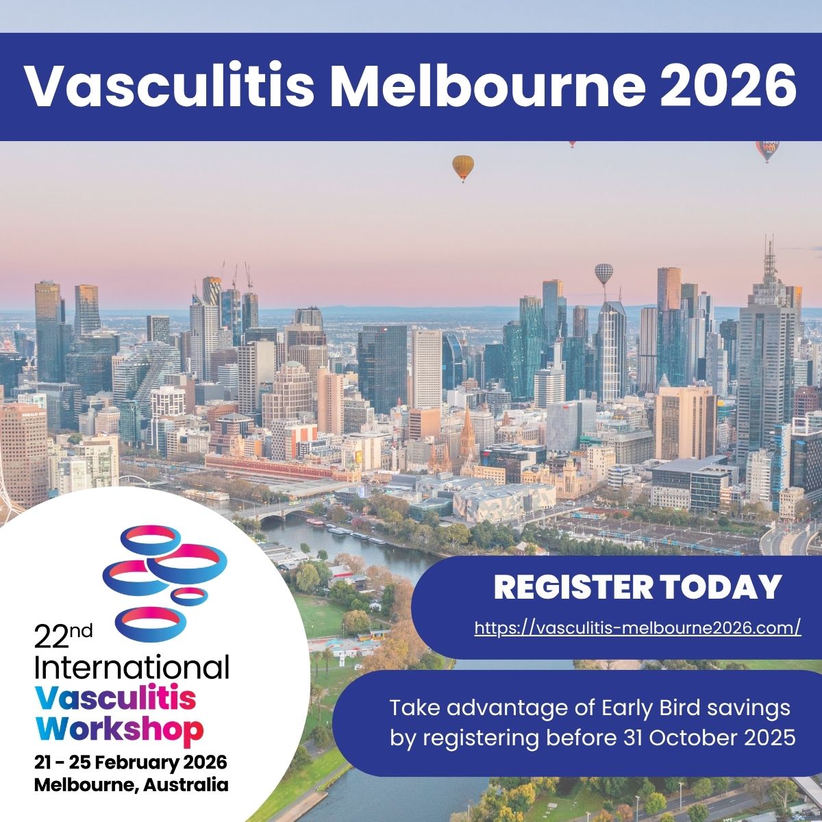 Don’t forget to register for #VasculitisMelbourne2026 - the first Vasculitis Workshop in the Southern Hemisphere!
Visit vasculitis-melbourne2026.com for more information on the program, destination and registration. We look forward to working, learning and collaborating with you!