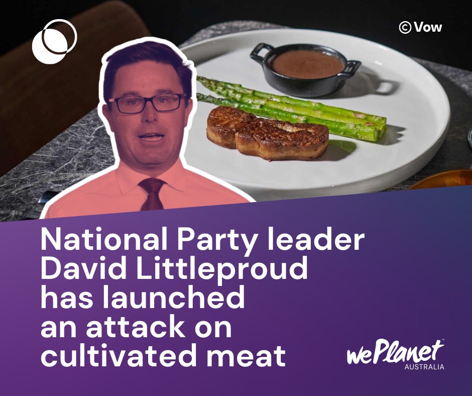 WePlanetAus's tweet image. Why does the National Party of Australia seem so intent on holding back Aussie innovation and denying people the freedom to choose the foods they eat?
We’re disappointed to see David Littleproud MP launch an attack on cultivated meat – a breakthrough that gives Australians…