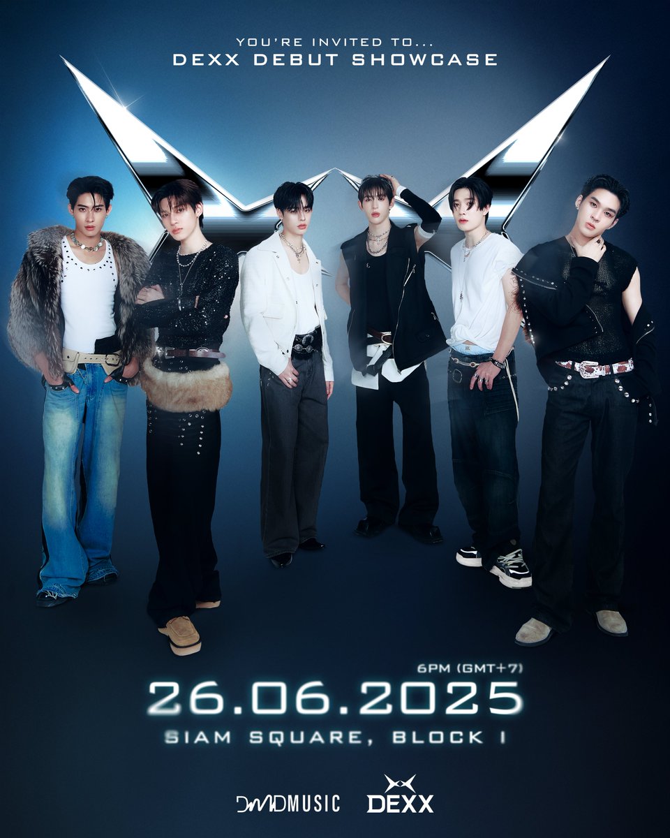 YimOfficialFC's tweet photo. #MuYimSchedule
📆 26.06.2025
DEXX (Diverse Element of XX) 1st Single Debut "CLANG CLANG" Showcase
⏰ : 18.00 น. | 6 PM (GMT+7)
📍 : SIAM SQUARE, BLOCK I
📢 : สามารถไปให้กำลังใจรอบ ๆ งานได้
🔑 : DEXX DEBUT STAGE
#️⃣ : #.DEXX1stSHOWCASE
#YIM_DEXX #Mynameis_yim
#DEXXth https://t.co/uWDiaXRfFo