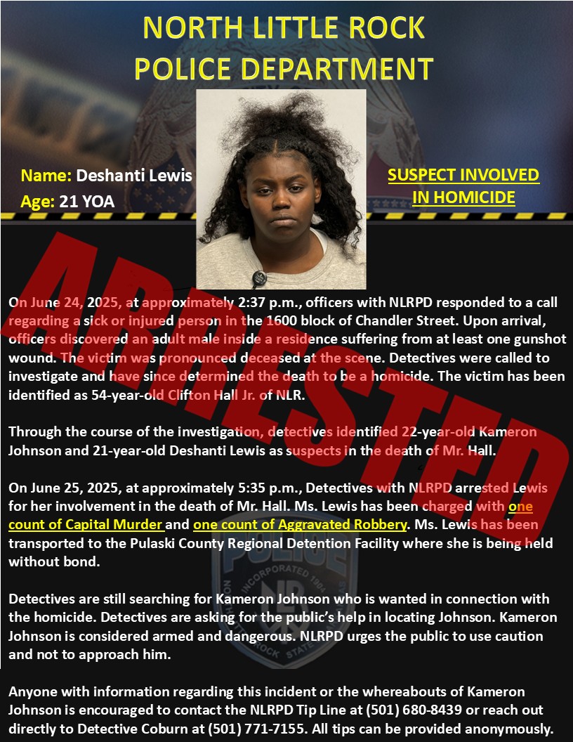 NLRPD's tweet image. ***Homicide Arrest Information***
On June 24, 2025, at approximately 2:37 p.m., officers with NLRPD responded to a call regarding a sick or injured person in the 1600 block of Chandler Street. Upon arrival, officers discovered an adult male inside a residence suffering from at…