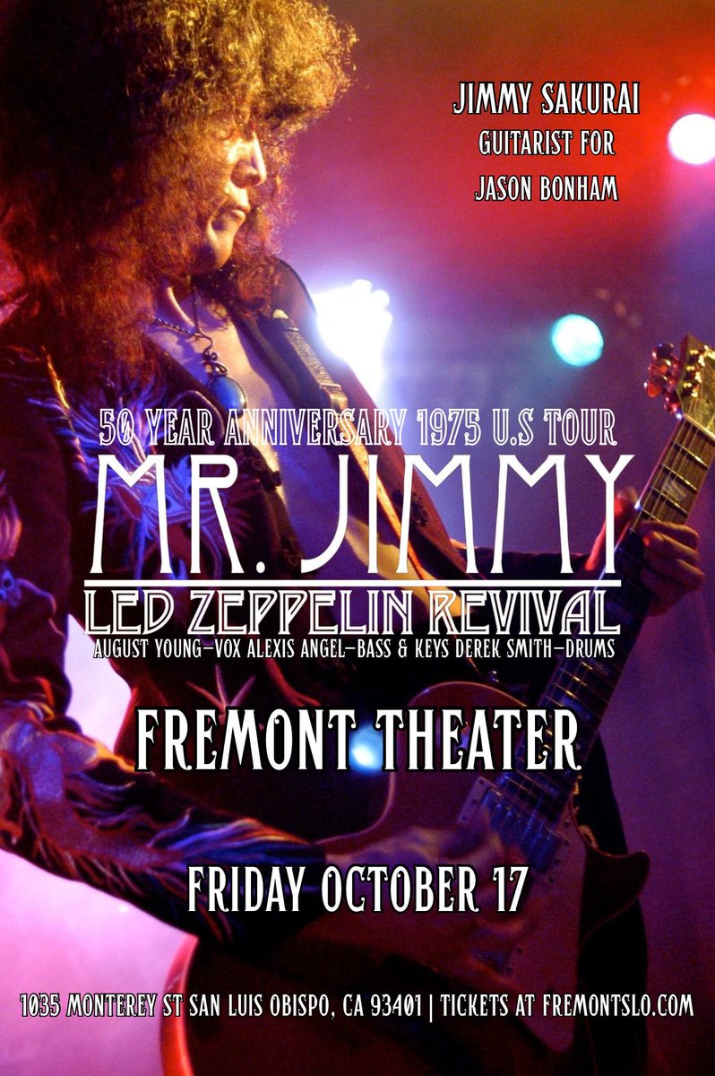 mrjimmyfp's tweet image. MR. JIMMY makes his San Luis Obispo debut at the Fremont Theater.
Fresh off his tour with Jason Bonham, join us October 17th as we celebrate the 50 year anniversary of Led Zeppelin’s 1975 U.S Tour.
Tickets and special pre show add-ons available at prekindle.com/event/41124-mr…