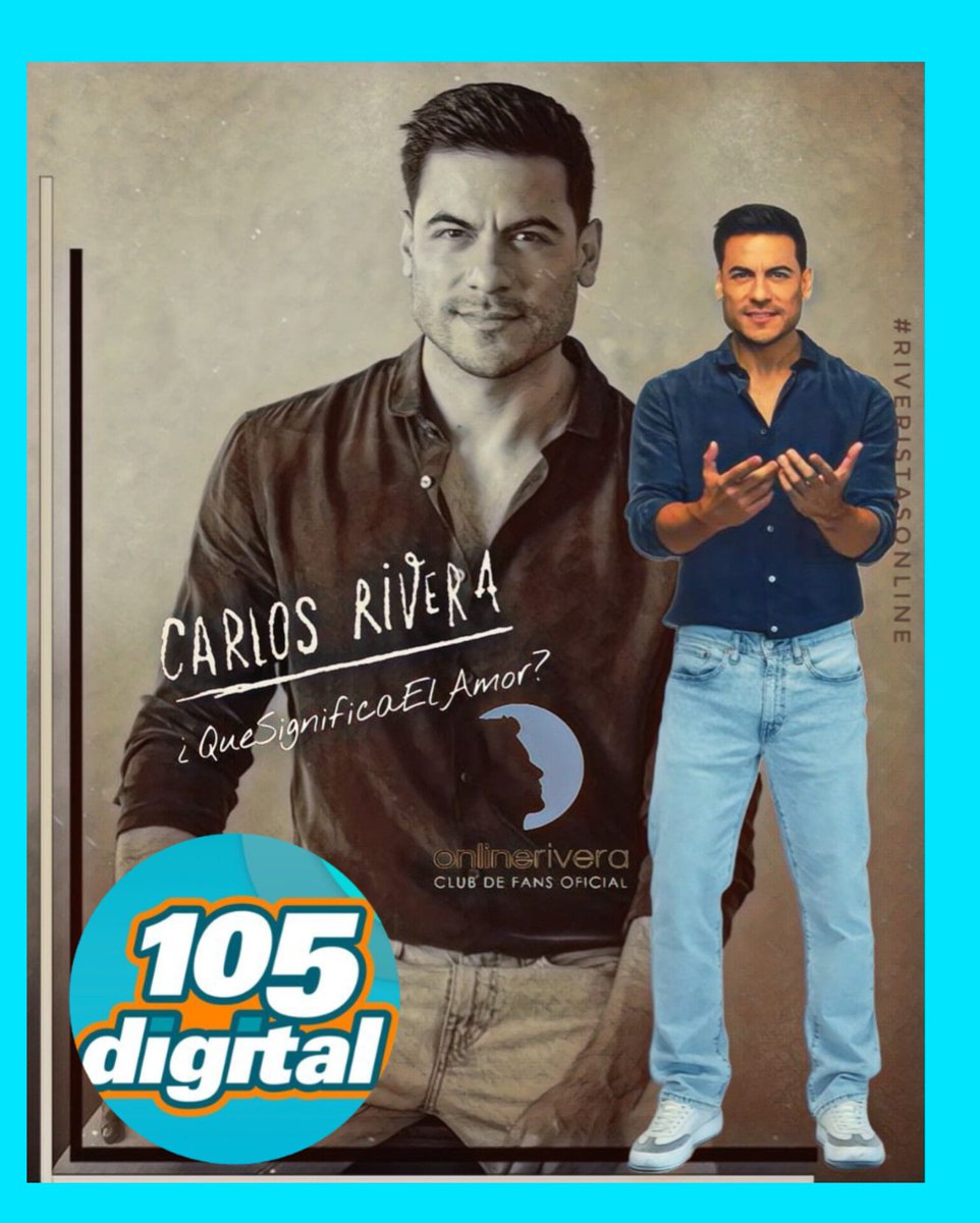 OnlineRiveraSin's tweet photo. Hola @105digitalfm Dejamos nuestros votos para la nueva canción #QuéSignificaElAmor de @_CarlosRivera en el #TopDigital #Digital105
@WestWoodEntt @Online_RiveraP @sonymusicmexico https://t.co/G1o7YsvgFL