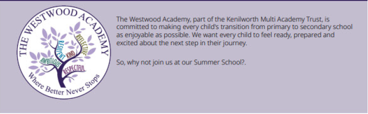 The Westwood Academy (@academywestwood) on Twitter photo Summer School at The Westwood Academy
Monday 18th - Wednesday 20th August 10am-2pm
All offer holders are are invited to our FREE summer school (on a first come first served basis))
For more information, please contact: Transition@twa.kmat.org.uk Summer School at The Westwood Academy
Monday 18th - Wednesday 20th August 10am-2pm
All offer holders are are invited to our FREE summer school (on a first come first served basis))
For more information, please contact: Transition@twa.kmat.org.uk