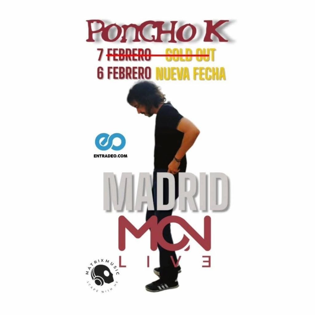Poncho K agota entradas en Madrid y anuncia nueva fecha para su gira 25 aniversario rockpress.es/poncho-k-agota…