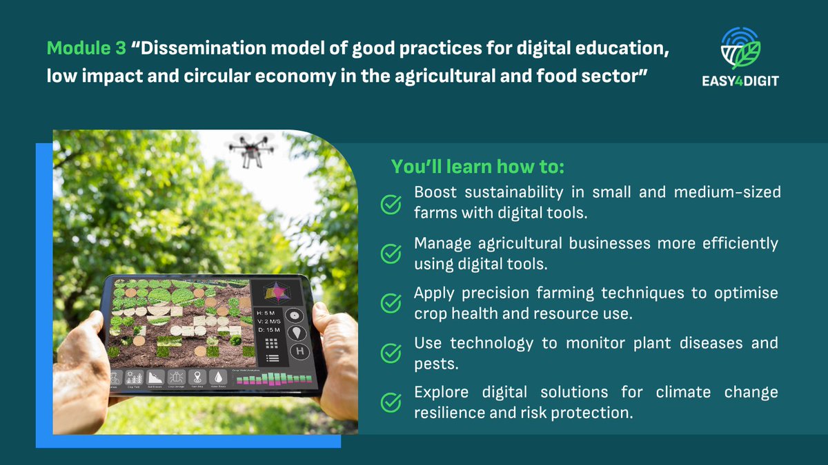 Ready for the final step in #DigitalAgriculture training❓

Explore #EASY4DIGIT's Module 3️⃣ on good practices in digital education, circular economy &amp; low-impact farming.

🔗 portal.easy4digit.com/login/index.ph…