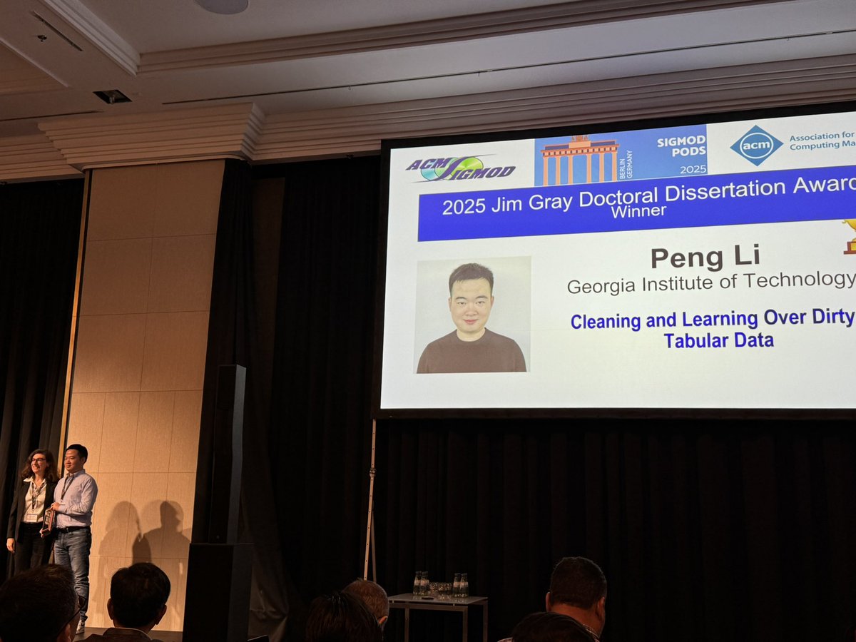 Kexin Rong (@kexinrong) on Twitter photo 🎉 Super proud of my student Peng Li (co-advised with Chu Xu) for receiving the 2025 Jim Gray Doctoral Dissertation Award for his thesis "Cleaning and Learning over Dirty Tabular Data."
<a href="/SIGMODConf/">ACM SIGMOD/PODS</a> <a href="/GeorgiaTech/">Georgia Tech</a> <a href="/gatech_scs/">Georgia Tech School of Computer Science</a> <a href="/chu_data_lab/">Chu Xu</a> 🎉 Super proud of my student Peng Li (co-advised with Chu Xu) for receiving the 2025 Jim Gray Doctoral Dissertation Award for his thesis "Cleaning and Learning over Dirty Tabular Data."
<a href="/SIGMODConf/">ACM SIGMOD/PODS</a> <a href="/GeorgiaTech/">Georgia Tech</a> <a href="/gatech_scs/">Georgia Tech School of Computer Science</a> <a href="/chu_data_lab/">Chu Xu</a>