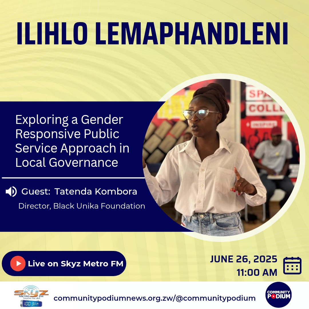Community Podium (@communitypodium) on Twitter photo 📢 What does access to gender-responsive public services mean for our communities?
📻 Join us today at 11am on <a href="/SkyzMetroFM/">Skyz Metro FM</a> for a conversation with Tatenda Kombora, Director of <a href="/Black_Unika/">Black Unika Foundation</a>, as we explore how inclusive service delivery can transform lives.
#communitydiaries 📢 What does access to gender-responsive public services mean for our communities?
📻 Join us today at 11am on <a href="/SkyzMetroFM/">Skyz Metro FM</a> for a conversation with Tatenda Kombora, Director of <a href="/Black_Unika/">Black Unika Foundation</a>, as we explore how inclusive service delivery can transform lives.
#communitydiaries