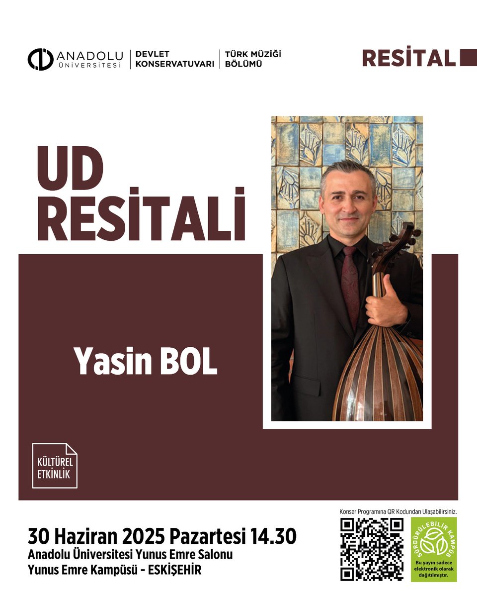 Ud Resitali 

🗓️ 30 Haziran 2025
⏰ 14.30
📍 Yunus Emre Salonu 

<a href="/Anadolu_Univ/">Anadolu Üniversitesi</a>