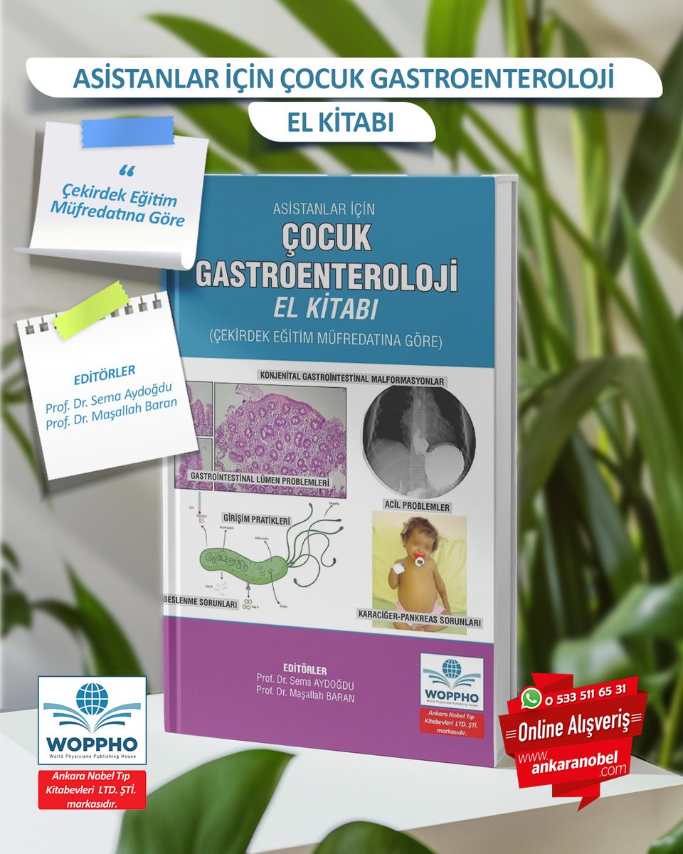 NobelTipKitabev's tweet photo. 📚 “Asistanlar İçin Çocuk Gastroenteroloji El Kitabı” çıktı!
Gastroenteroloji pratiğinizde size ışık tutacak pratik ve görsel rehber!
Detaylar 👉 https://t.co/EOVONqiHxZ
#ÇocukGastroenteroloji #AnkaraNobel https://t.co/F07lv4NiR4