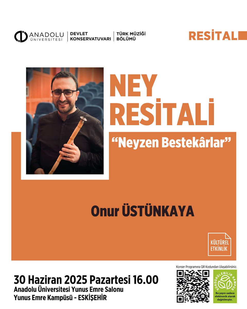 Ney Resitali 

🗓️ 30 Haziran 2025
⏰ 16.00
📍 Yunus Emre Salonu 

<a href="/Anadolu_Univ/">Anadolu Üniversitesi</a>