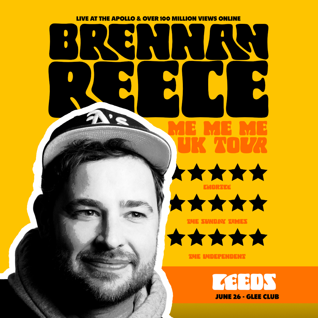 The Glee Club Leeds (@gleeclubleeds) on Twitter photo Coming up tonight! 🕕👇
<a href="/BrennanReece/">Brennan Reece</a>: Me Me Me
Doors: 6pm
Last entry: 6:30pm
Approx finish: 9pm
Featuring support from <a href="/dannymccomedy/">Danny Mcloughlin</a>!
🎟️ A final handful of tickets have been released! BE QUICK 👉 bit.ly/BrennanReeceLe… Coming up tonight! 🕕👇
<a href="/BrennanReece/">Brennan Reece</a>: Me Me Me
Doors: 6pm
Last entry: 6:30pm
Approx finish: 9pm
Featuring support from <a href="/dannymccomedy/">Danny Mcloughlin</a>!
🎟️ A final handful of tickets have been released! BE QUICK 👉 bit.ly/BrennanReeceLe…