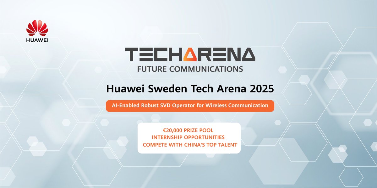 🚀 Calling Europe’s brightest tech minds!

Join the Huawei Sweden Tech Arena 2025 and take on the challenge to build AI-powered solutions for 5G/6G networks.
💰€20K in prizes. Internships. Real-world impact.

🗓️ Register now 👉techarena-sweden.hackathon.com
#HuaweiSwedenTechArena  #AI