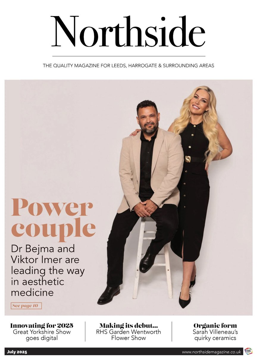 July 2025 issue of Northside Magazine is out NOW 🎉

Power couple... Dr Bejma and Viktor Imer are leading the way in aesthetic medicine, innovating for 2025, making its debut and organic form 

Read now👇
northsidemagazine.co.uk