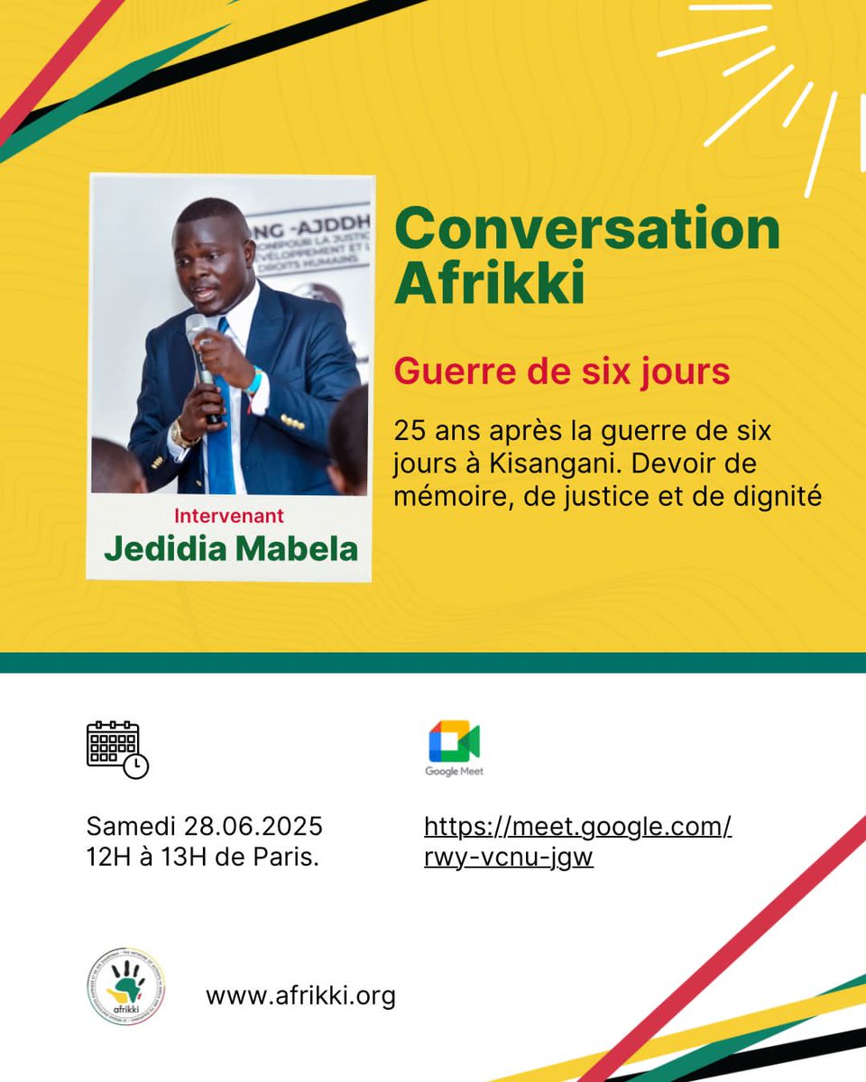 #Invitation 
Notre D.E  <a href="/jedidia_mabela/">Jedidia Mabela</a> va intervenir à la discussion de <a href="/AAfrikki/">Afrikki</a> ce samedi 28/06/2025. 
Il reviendra sur les activités de commémoration du 25ieme anniversaire de la guerre de 6jours que nous avons organisé avec l'appui de <a href="/AmnestyEARO/">Amnesty Eastern Africa</a> . 
meet.google.com/rwy-vcnu-jgw