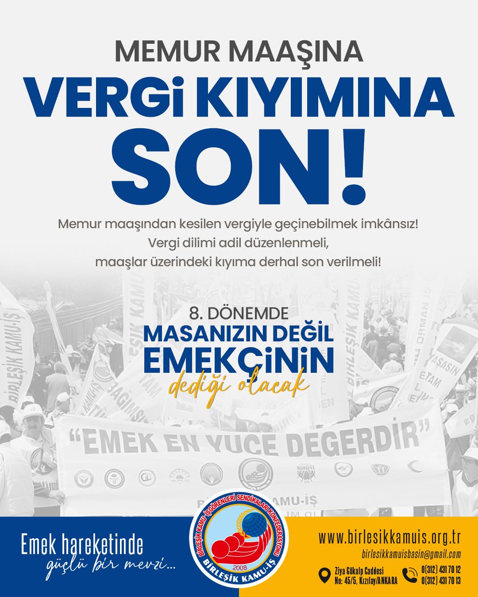 kamuiskonf's tweet photo. Memur maaşında vergi kıyımına son!
#emekçinindediği olacak! https://t.co/N182ZWD3AU