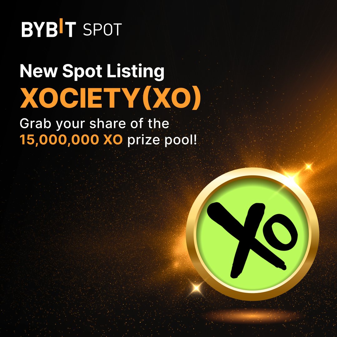 📣 $XO is officially listed on #BybitSpot with <a href="/xocietyofficial/">XOCIETY</a>!

🌐 Learn more: i.bybit.com/aabI939
📈 Trade now: i.bybit.com/ab1VPRaH

#BybitListing #TheCryptoArk