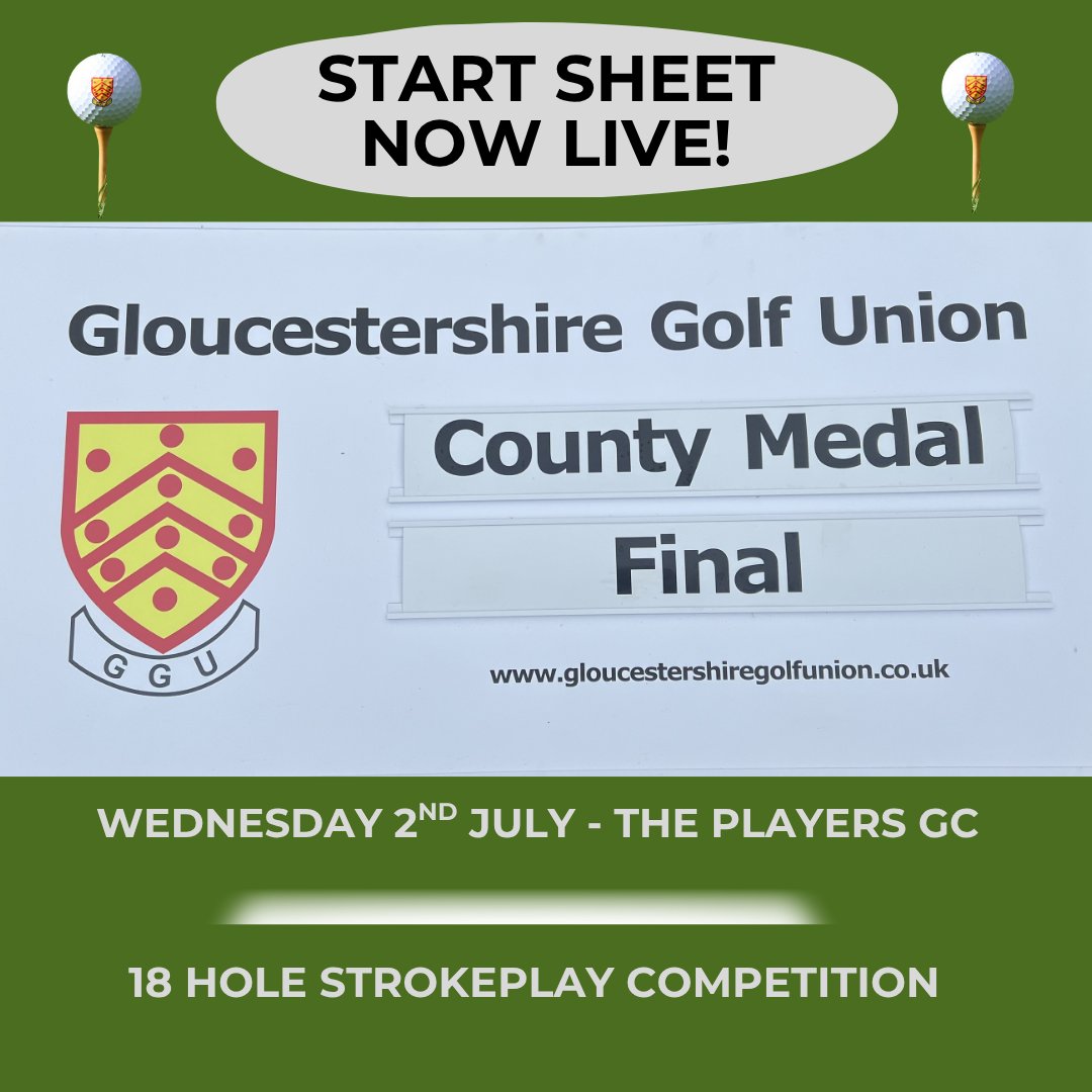 GLOUCESTERSHIRE COUNTY MEDAL FINAL! The start sheet is now LIVE for the County Medal Final being held at The Players GC on Wednesday 2nd July. Good luck everyone! ow.ly/ejlM50Wfm5b #Gloucestershire #CountyMedalFinal #ThePlayersGC #GolfEvent