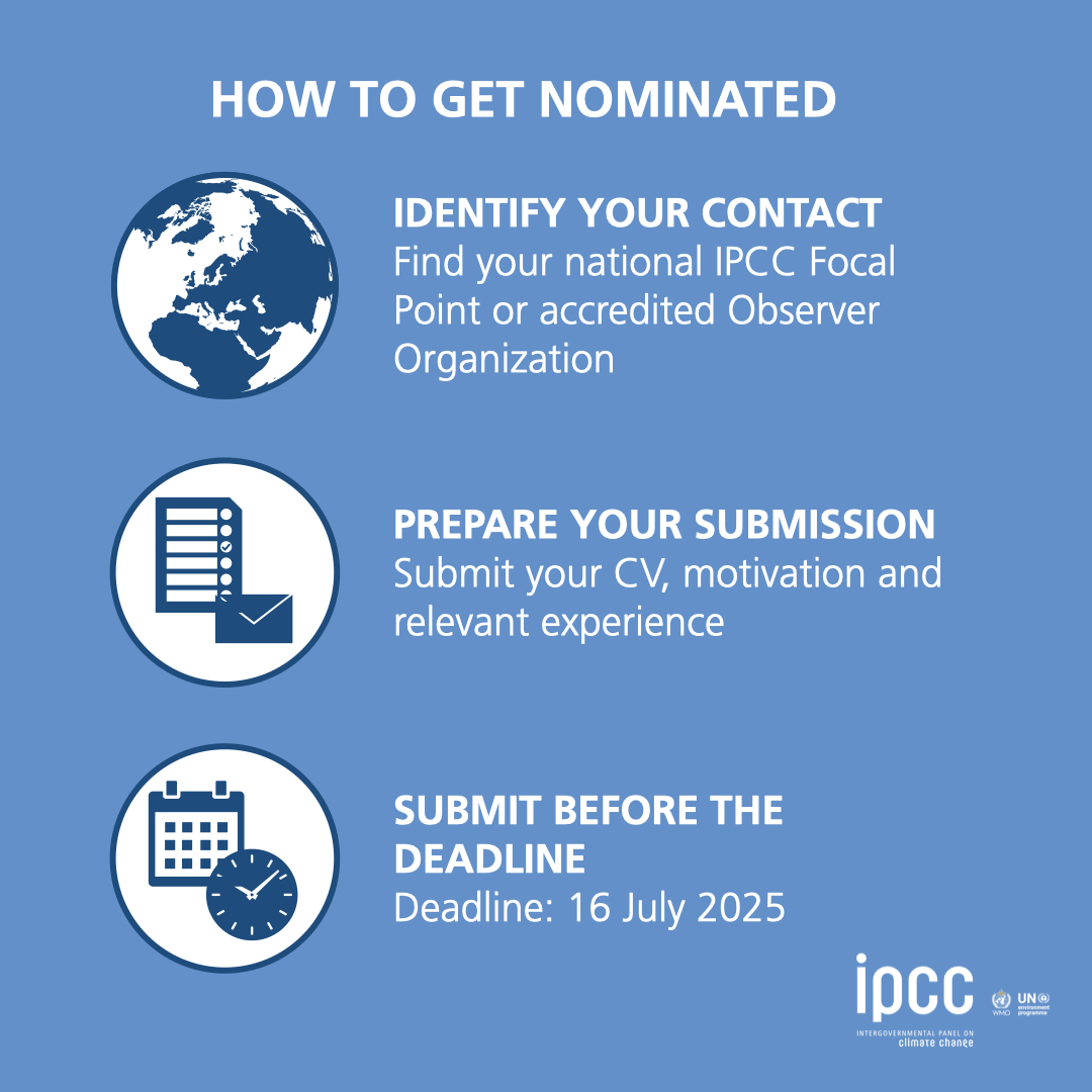 📣 Call for Nominations!

The #IPCC is calling for experts to apply to participate in two three-day co-located workshops to be held in the first quarter of 2026:

🔹 Engaging Diverse Knowledge Systems
🔹 Methods of Assessment

🗓️ Apply by 16 July 2025

 bit.ly/4kdWRJ3