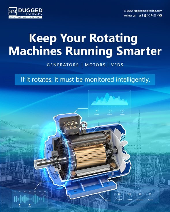Rotating machines drive industry—don’t let failures stop you. Rugged Monitoring’s system offers real-time, EMI-immune, multi-parameter insights with predictive analytics for smarter maintenance. Scalable for any setup. Monitor intelligently: bit.ly/4k0dWpD