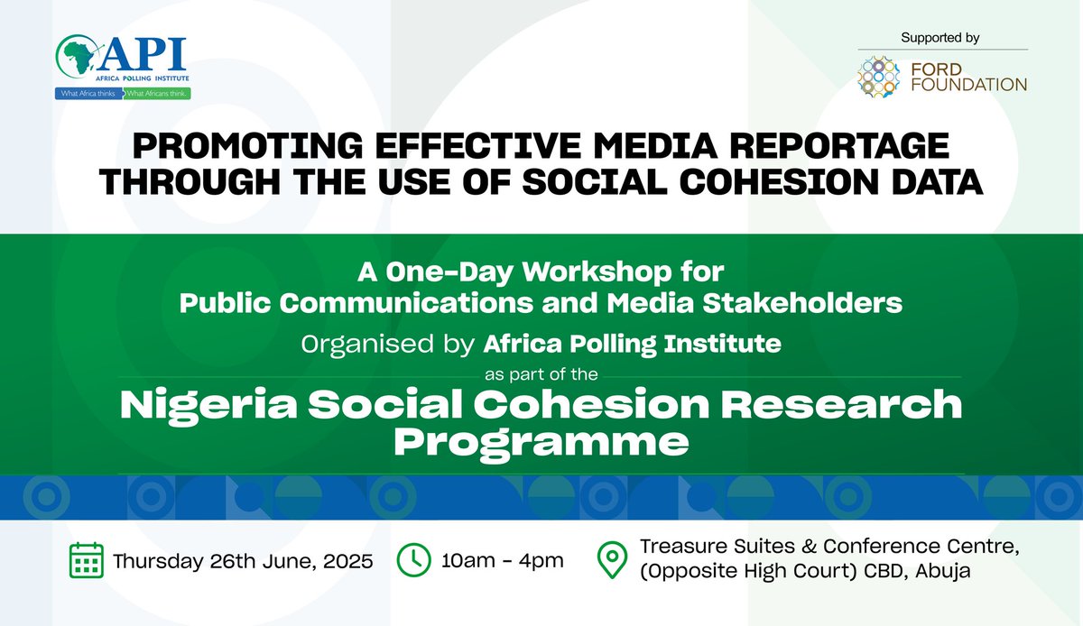 Ongoing: 

Public Communications and Media Stakeholders Workshop, a collaborative effort of Africa Polling Institute With Support from Ford Foundation, aimed at fostering dialogue and collaboration on the Importance of Data. 

#NSCD2025 #SocialCohesion #Research #Data #Workshop
