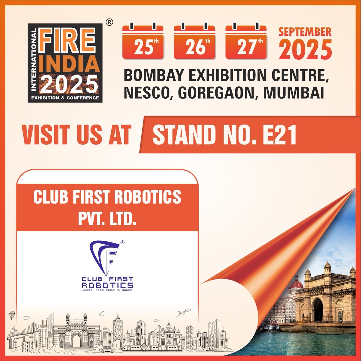 FireIndia's tweet image. We are proud to announce that Club First Robotics will be exhibiting at Fire India 2025 .

Visit: fireindia.net/visitor-regist…

#clubfirst #FireIndia2025 #FireSafetyExpo #DisasterManagement #EmergencyResponse #MeetTheExperts #MumbaiExpo #SafetySolutions #ExhibitorAnnouncement