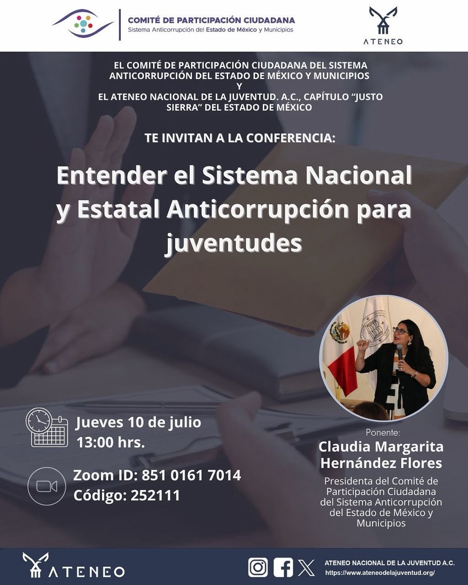 📣 Conferencia: “Entender el Sistema Anticorrupción para juventudes”

🗓 Jueves 10 de julio – 🕐 13:00 hrs
🗣 Mtra. Claudia M. Hernández Flores
🎓 Registro:
[forms.gle/wqH4cksSFeijKs…]

#SomosAteneo #JuventudesActivas #SNA
