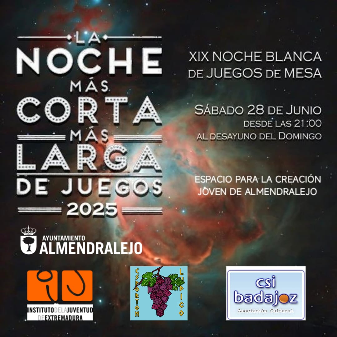 EsportonLudico's tweet photo. 🎲 Este sábado desde las 21:00 → "La Noche Más Corta Más Larga de Juegos" en el ECJ de Almendralejo.
Mesa, dados, cartas y muchas risas en una noche llena de juegos. ¡Ven a jugar! 🌙🕹️
#JuegosDeMesa #Almendralejo #ECJ #NocheDeJuegos https://t.co/8kJ4IUGNpQ