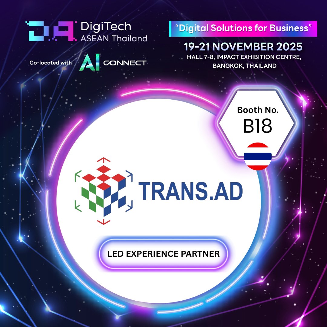 digitechaseanth's tweet image. 🚀 Proudly presenting Trans.Ad Solutions 
as our LED Experience Partner at DigiTech ASEAN Thailand &amp;amp; AI Connect 2025
🗓 19–21 November 2025 | Hall 7–8, IMPACT Exhibition &amp;amp; Convention Center, Bangkok, Thailand

#TransAdSolutions #LEDSolutions #DigitalSignage