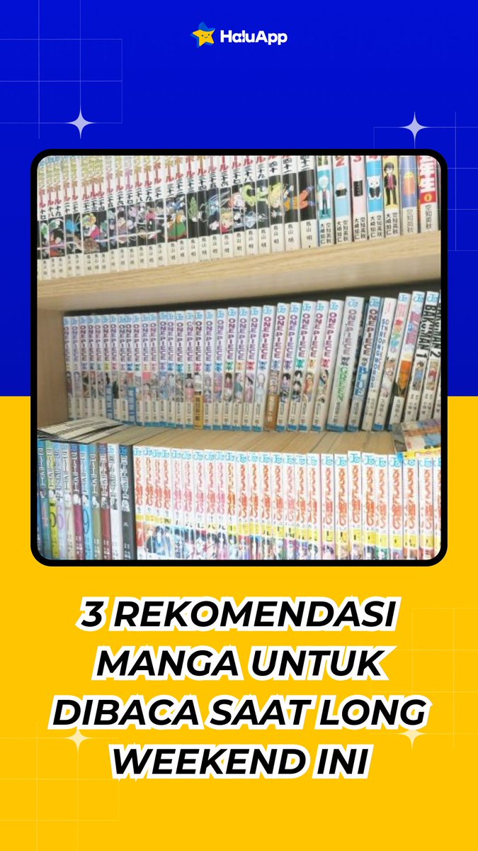 HaluAppOfficial's tweet photo. 3 Rekomendasi Manga 
Untuk dibaca saat long weekend ini 🔥 https://t.co/CfTUjW6Y7d
