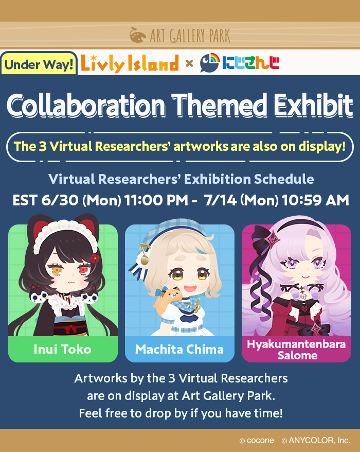 livlyisland_en's tweet photo. //
Collaboration Artworks Are on Display🌈
\\
Artworks by the 3 virtual researchers are now on display at Art Gallery Park!🎨
#InuiToko
#MachitaChima
#HyakumantenbaraSalome
Be sure to drop by✨
See News for more details👀
#LivlyIsland #NIJILivly https://t.co/9E5nMpkvUy
