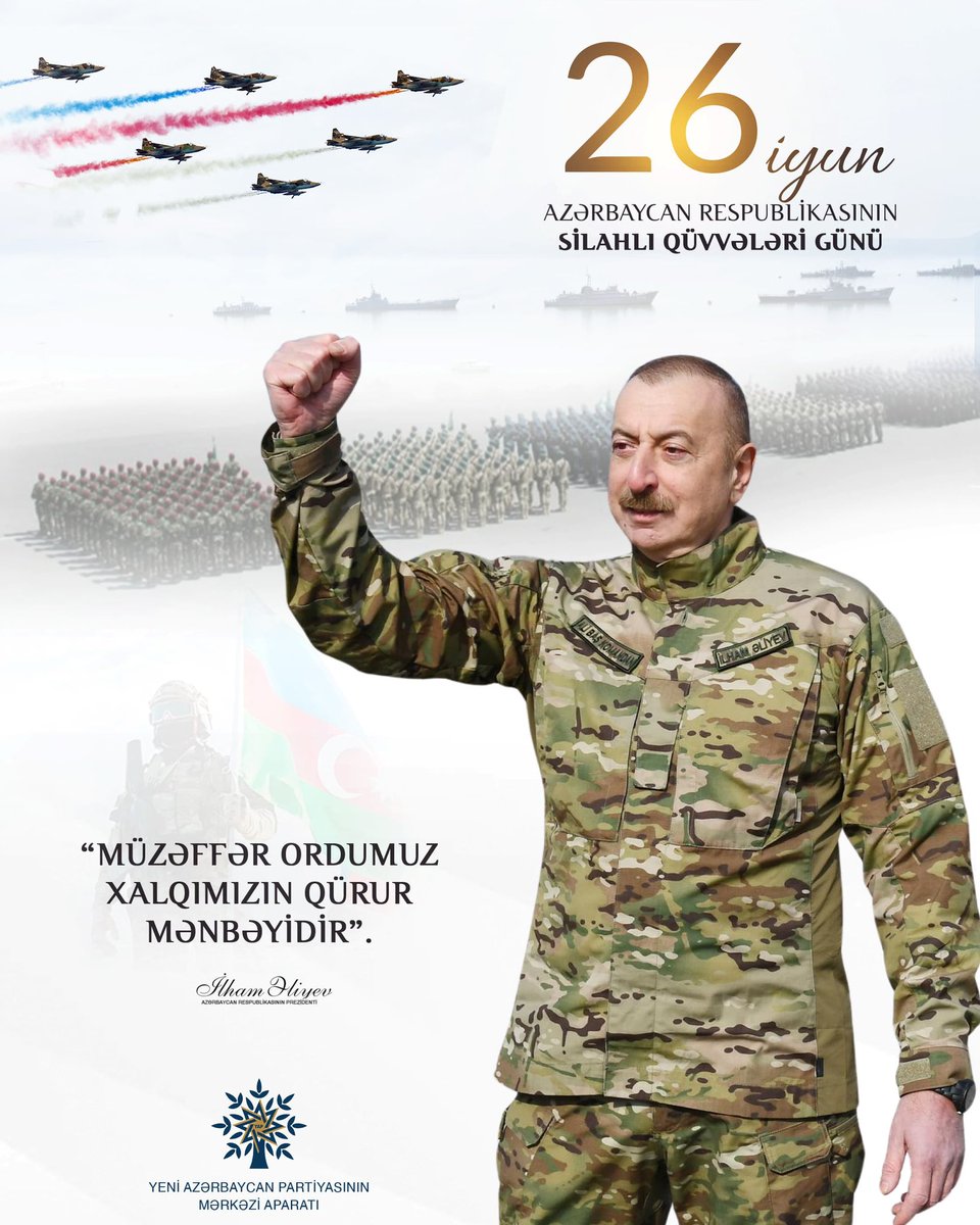 #26iyun #SilahlıQüvvələrGünü