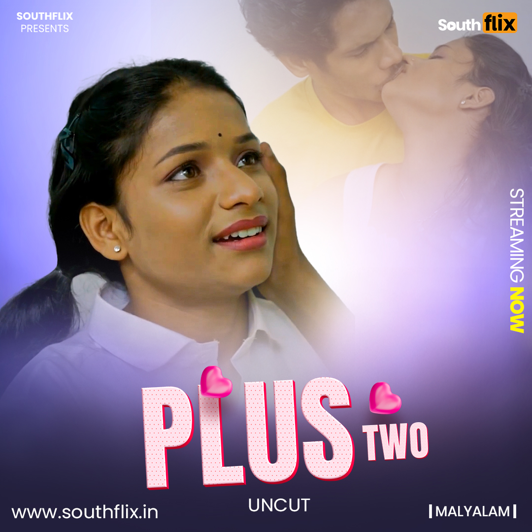 SouthFlix_'s tweet photo. PLUS TWO  / பிளஸ் டூ / പ്ലസ് ടു /ప్లస్ రెండు | Hot and Romantic Only On SouthFlix Watch Now on website  - https://t.co/PnMQMNJzAt https://t.co/McAfwzKzTg