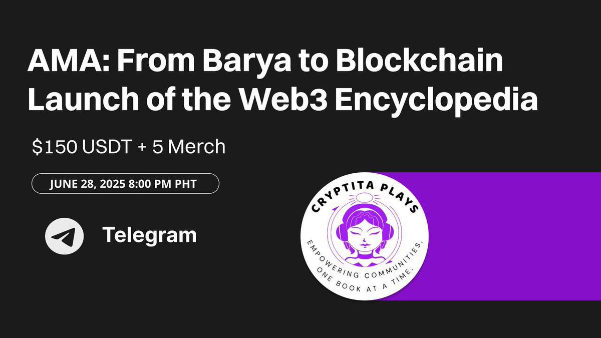 cryptitaplays's tweet photo. ✍️ Join us with an AMA: Barya to Blockchain Launch of the Web3 Encyclopedia

⏰Date: June 28, 2025
⏰Time: 8:00 PM PHT
📍Telegram Video Chat: https://t.co/7Mydvks93Y https://t.co/qDsXqwj4jD