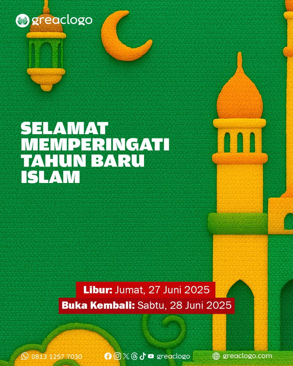 greaclogo's tweet image. Selamat Memperingati Tahun Baru Islam

Berikut Jadwal Kantor Greaclogo:
Libur: Jumat, 27 Juni 2025
Buka Kembali: Sabtu, 28 Juni 2025

#TahunBaruIslam