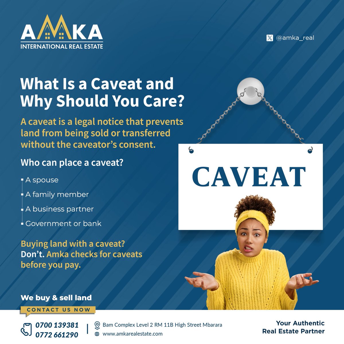 Do you check for Caveats before you buy land? 
Buy with us, we do it for you