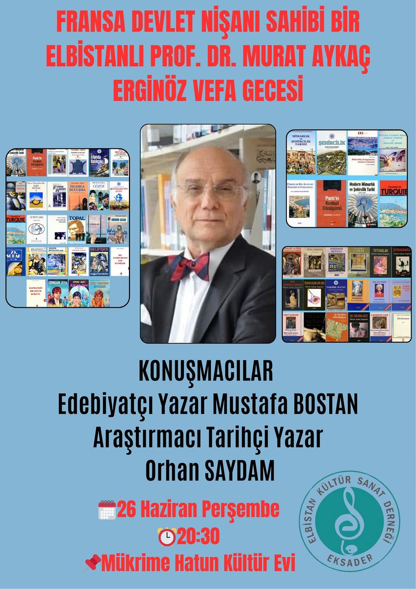 Prof. Dr. Murat Aykaç Erginöz’e Vefa Gecesi
Edebiyatçı Yazar Mustafa Bostan Ve Araştırmacı Tarihçi Yazar Orhan Saydam’ın Konuşmacı Olacağı Programa Tüm Halkımız Davetlidir
26 Haziran 2025 Perşembe
Saat: 20.30
Yer: Mükrime Hatun Kültür Evi