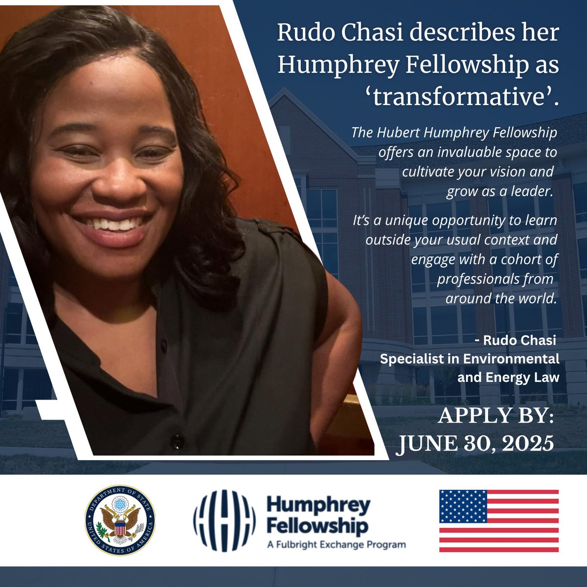 Rudo Chasi said her Humphrey Fellowship was transformative. As a legal specialist, she co-founded the Women for a Sustainable Africa Summit with Kenyan and Zimbabwean fellows after her fellowship. Apply by June 30 at: apply.iie.org/huberthhumphrey
