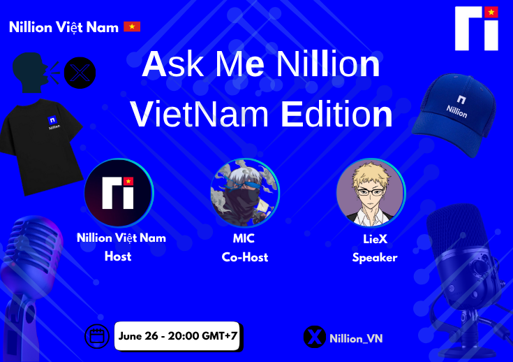 🎙️ Ask Me Nillion – Vietnam Edition #1
🗓️ 20:00h | 26 / 6 / 2025
🇻🇳 Tổ chức bởi cộng đồng <a href="/Nillion_VN/">Nillion Việt Nam 🇻🇳</a> 

Ask Me Nillion – Vietnam Edition là chuỗi AMA dài hạn dành riêng cho cộng đồng Nillion Việt Nam, nơi hội tụ của sự tò mò, tri thức và những bước tiến công