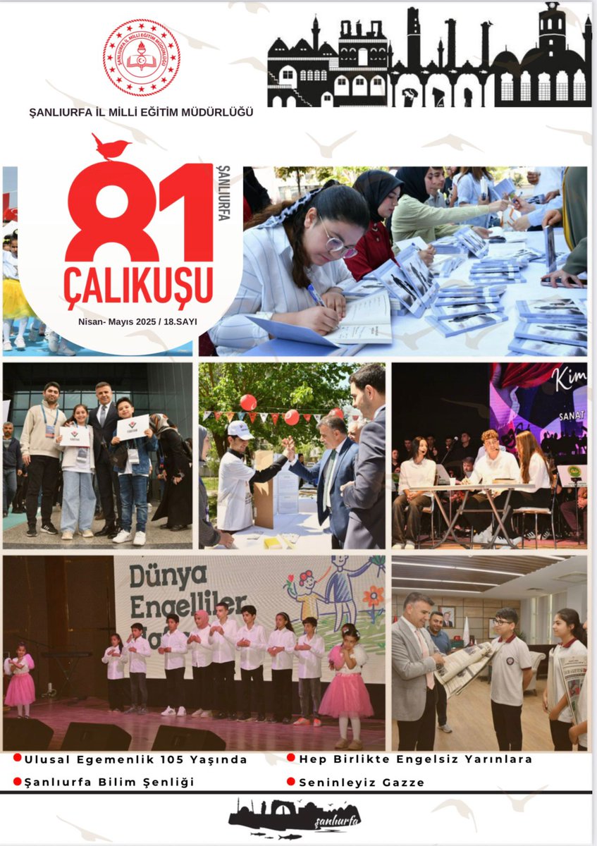 📢 "81 Çalıkuşu Şanlıurfa" Dergimizin 18. Sayısı Sizlerle!

Dergimizin oluşturulmasına katkı sunan ilçelerimize, okullarımıza, öğrencilerimize ve öğretmenlerimize teşekkür ederiz. Emeğinizle şekillenen bu değerli çalışmanın eğitim camiamıza ilham kaynağı olmasını diliyoruz.
81