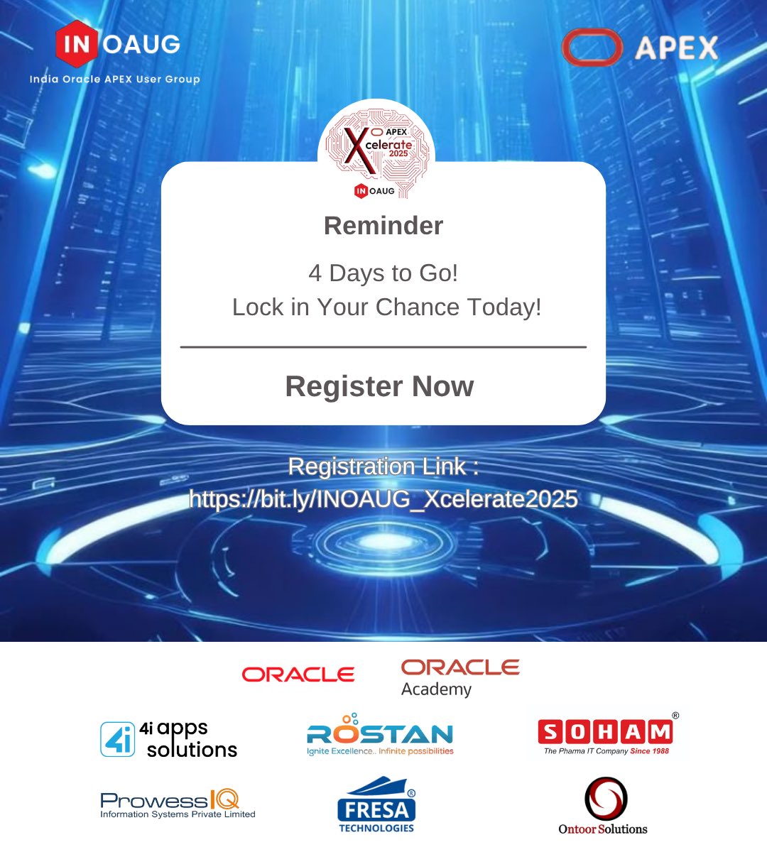 4 Days to go!

🚀 Dream Big. Build Smart. Win Bold

📥 Register Now: bit.ly/INOAUG_Xcelera…
📧 hackathon@inoaug.org | 📱 +91 9157935079

#Xcelerate2025 #Oracle #INOAUG #Hackathon #LowCode #orclAPEX #OracleACE #OracleCloud #GenAI #AI #India #DeveloperCommunity #OracleAcademy