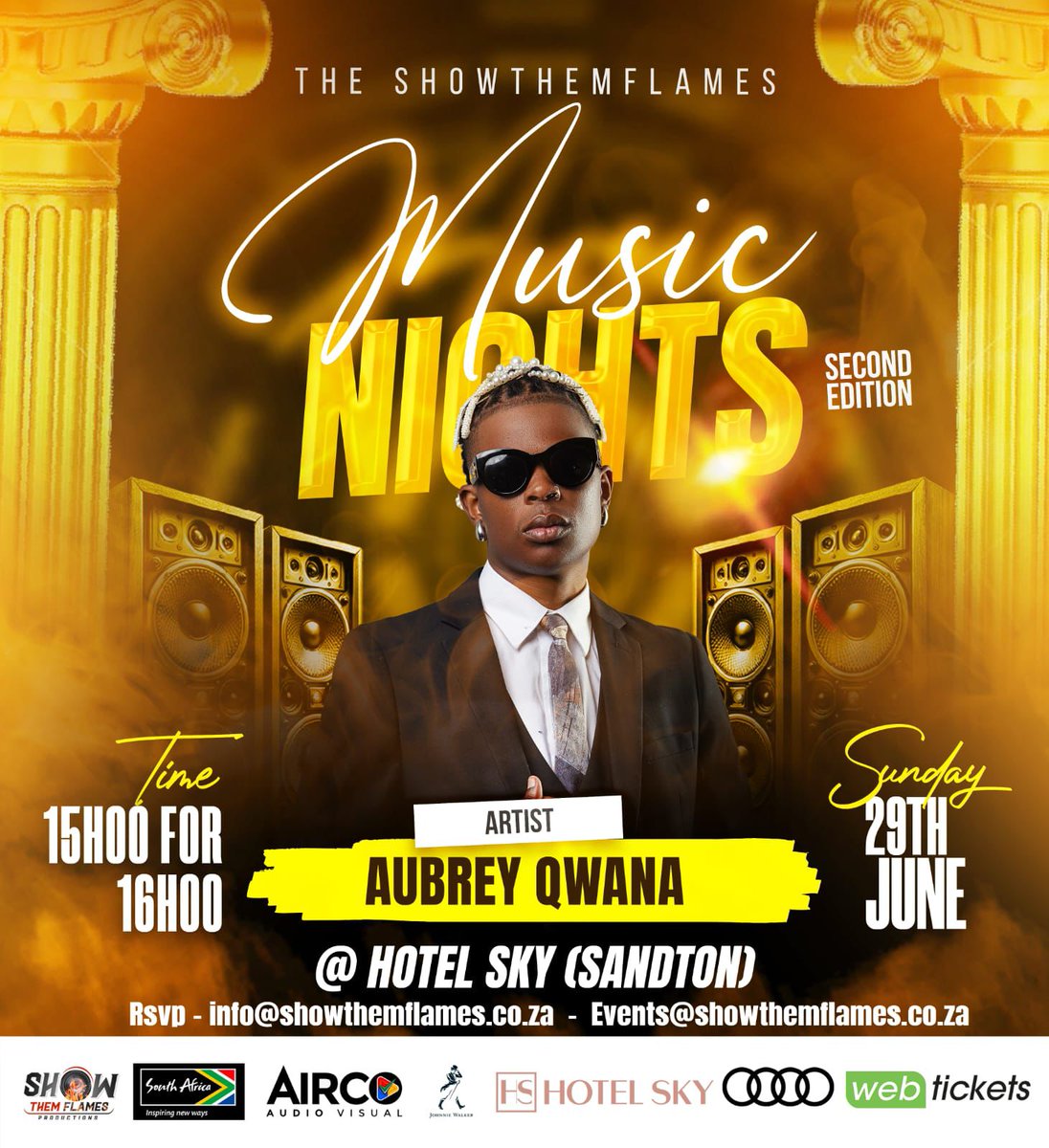 Siar_Maspila's tweet photo. Be part of the upcoming #ShowThemFlames - #MusicNights experience taking place at Hotel Sky, Sandton and mingle with the best of the best in the game 🥂. https://t.co/a57US8jvwx?… https://t.co/WlYpPTytDS