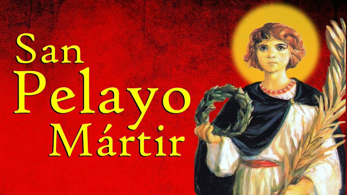 Hoy es San Pelayo, mártir de la Castidad, que estando preso de los moros, con 13 años rechazó las propuestas sexuales del Califa de Córdoba, Abderramán III, y por eso fue lanzado con una catapulta y luego, malherido, fue decapitado. 
Más que nunca, San Pelayo, ruega por nosotros