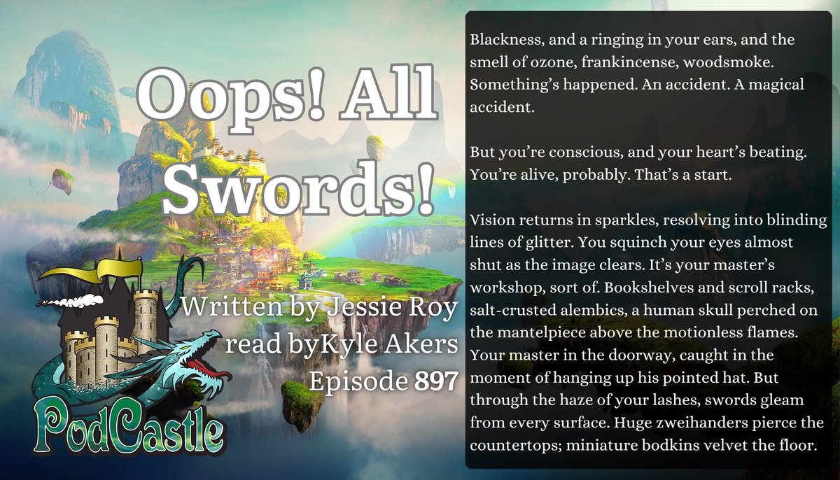 PodCastle_org's tweet photo. #PC897: Oops! All Swords by Jessie Roy. Read by Kyle Akers. A #PodCastleOriginal! Rated PG-13. Content warnings for repeated violent death and strong language throughout. https://t.co/8gY5JBlk2b