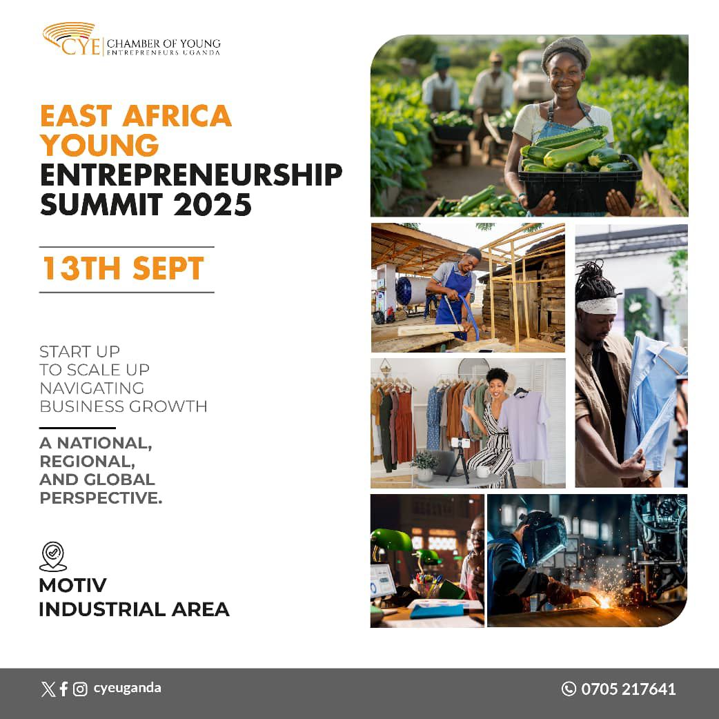 Be part of East Africa’s most daring thinkers at the Young Entrepreneurship Summit 2025 — happening September 13 at MoTIV Kampala.

🚀 Bold ideas. Breakthrough innovation. Real impact.

Are you set to spark the change?

#CYESummit2025 #innovation #EastAfricaRising