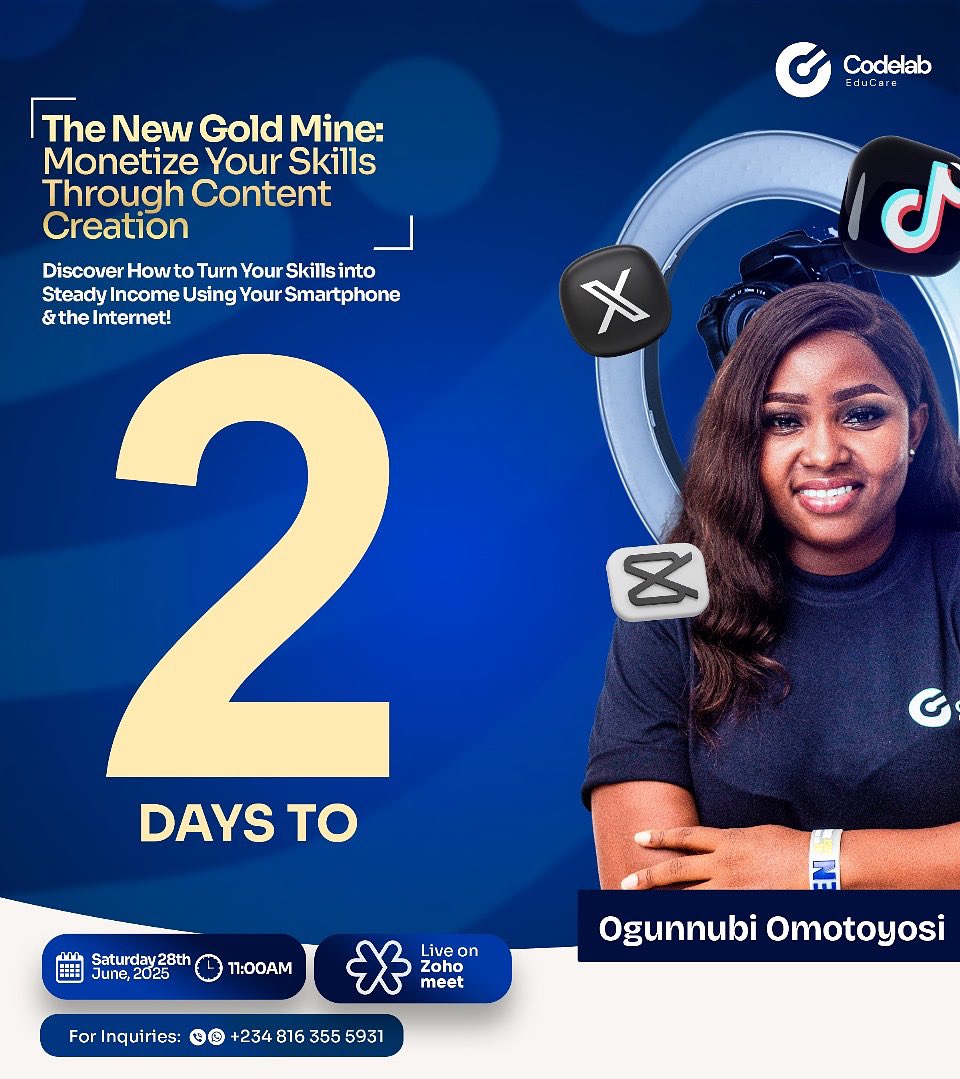 CodeLabEducare's tweet image. 🚨 Just 2 Days to Go! 🚨
Join Ogunnubi Omotoyosi at The New Gold Mine: Monetize Your Skills Through Content Creation 💰📲
Discover how to turn your smartphone and internet connection into a steady stream of income!
📅 Date: Saturday, 28th June 2025
🕚 Time: 11:00 AM
📍 Zoho Meet