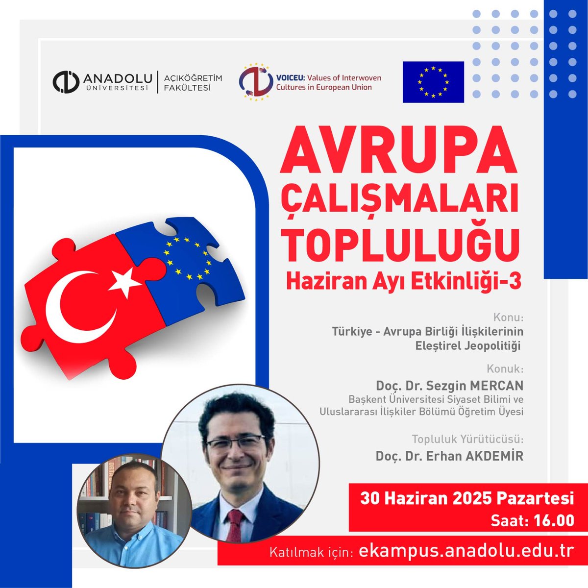 Avrupa Çalışmaları Topluluğu'nun Haziran ayı 3. etkinliğini 30 Haziran Pazartesi saat 16.00'da ekampus.anadolu.edu.tr üzerinden izleyebilirsiniz.
 
 #AnadoluÜniversitesi #Aös #AçıköğretimSistemi #ÖğrenciToplulukları