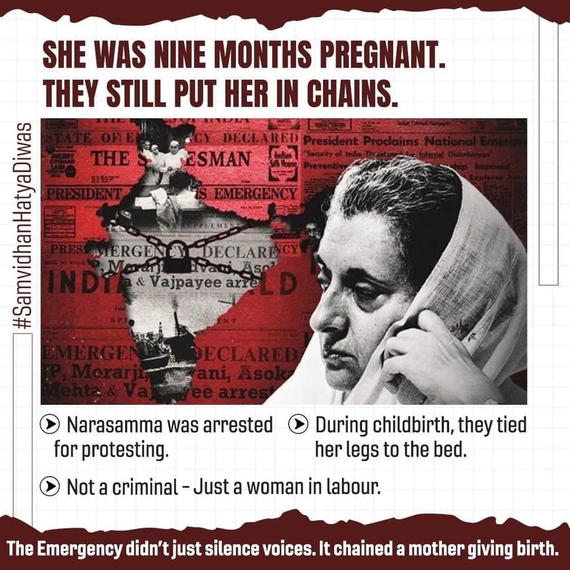 वह नौ महीने की गर्भवती थी, फिर भी उसे जंजीरों में बांध दिया गया 
#SamvidhanHatyaDiwas