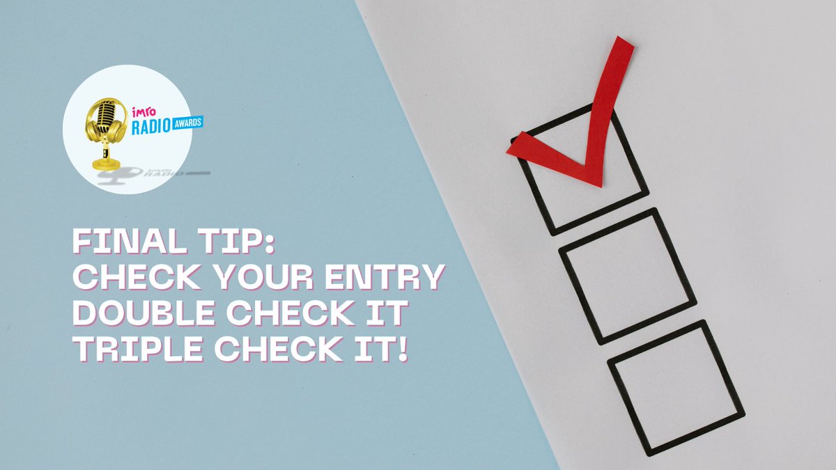 IMRORadioAwards's tweet image. Only a few more hours to go... Have you checked your entry? Double checked it? Triple checked it?
@imroireland @cnam_ie