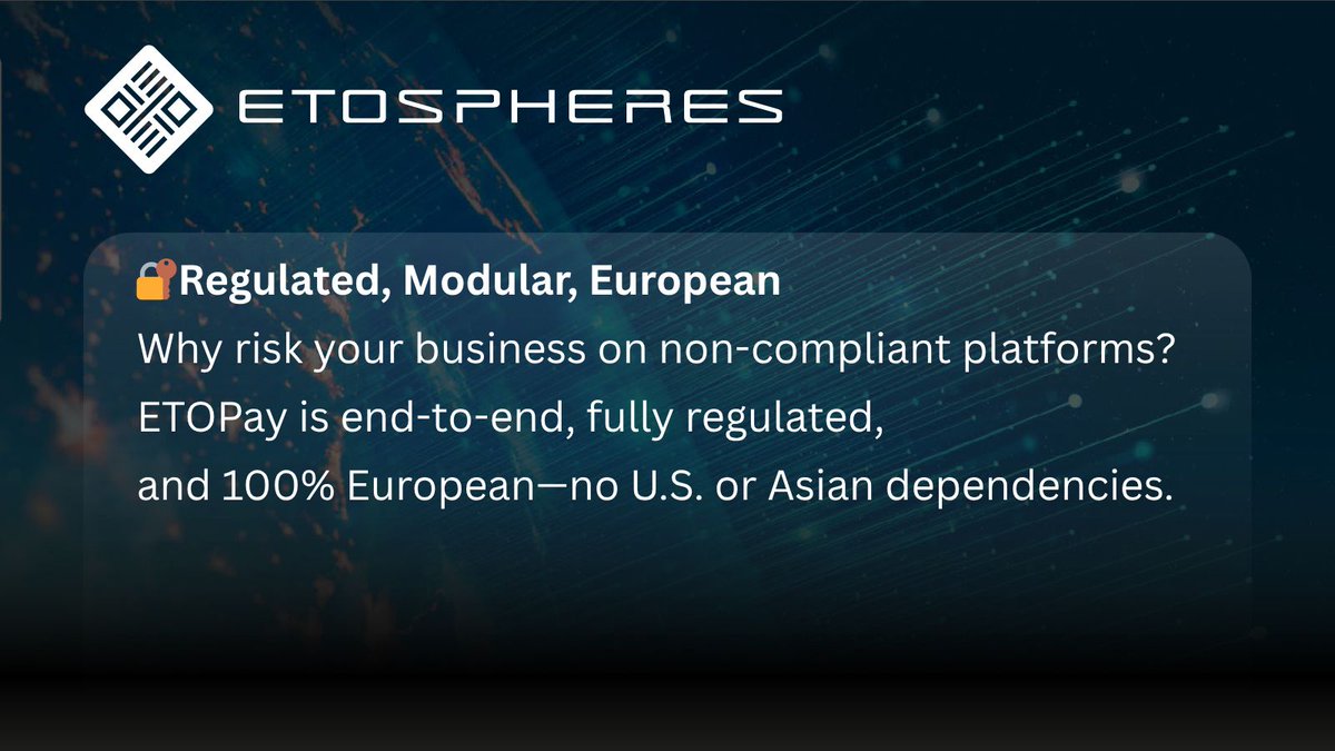 🔐 Regulated, Modular, European
Why risk your business on non-compliant platforms? ETOPay is end-to-end, fully regulated, and 100% European—no U.S. or Asian dependencies. 

#FinTech #ETOPay #EuropeanFinTech #Compliance #RegTech